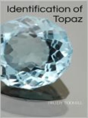 cover image of Identification of Topaz